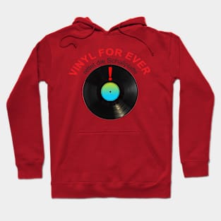 Vinyl for ever! Hoodie